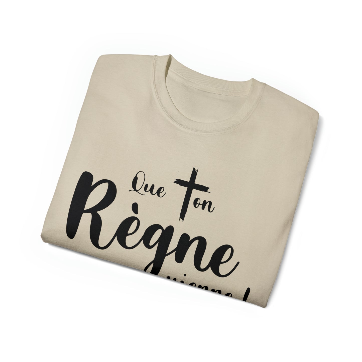 T-SHIRT UNISEXE CLASSIQUE- QUE TON RÈGNE VIENNE !