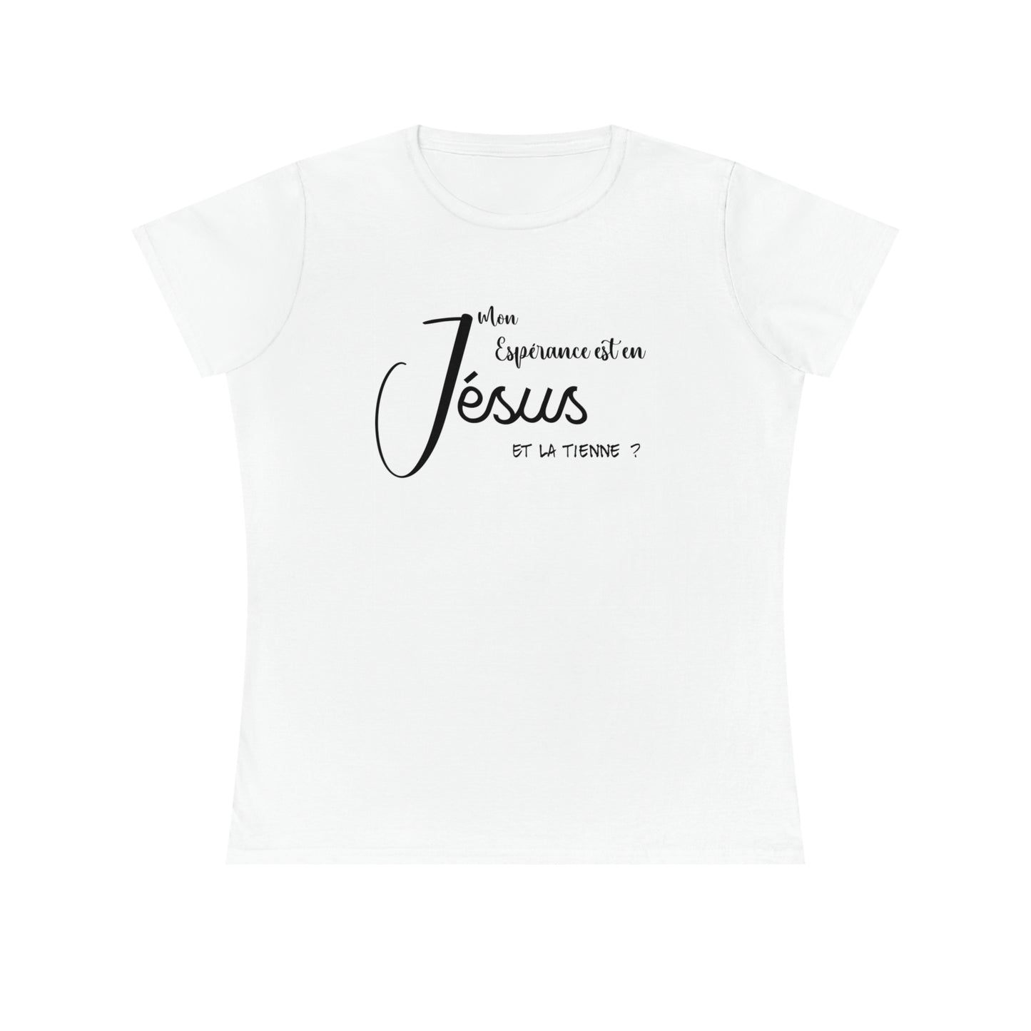 T-SHIRT FEMME SEMI-AJUSTÉ - ESPÉRANCE EN JÉSUS