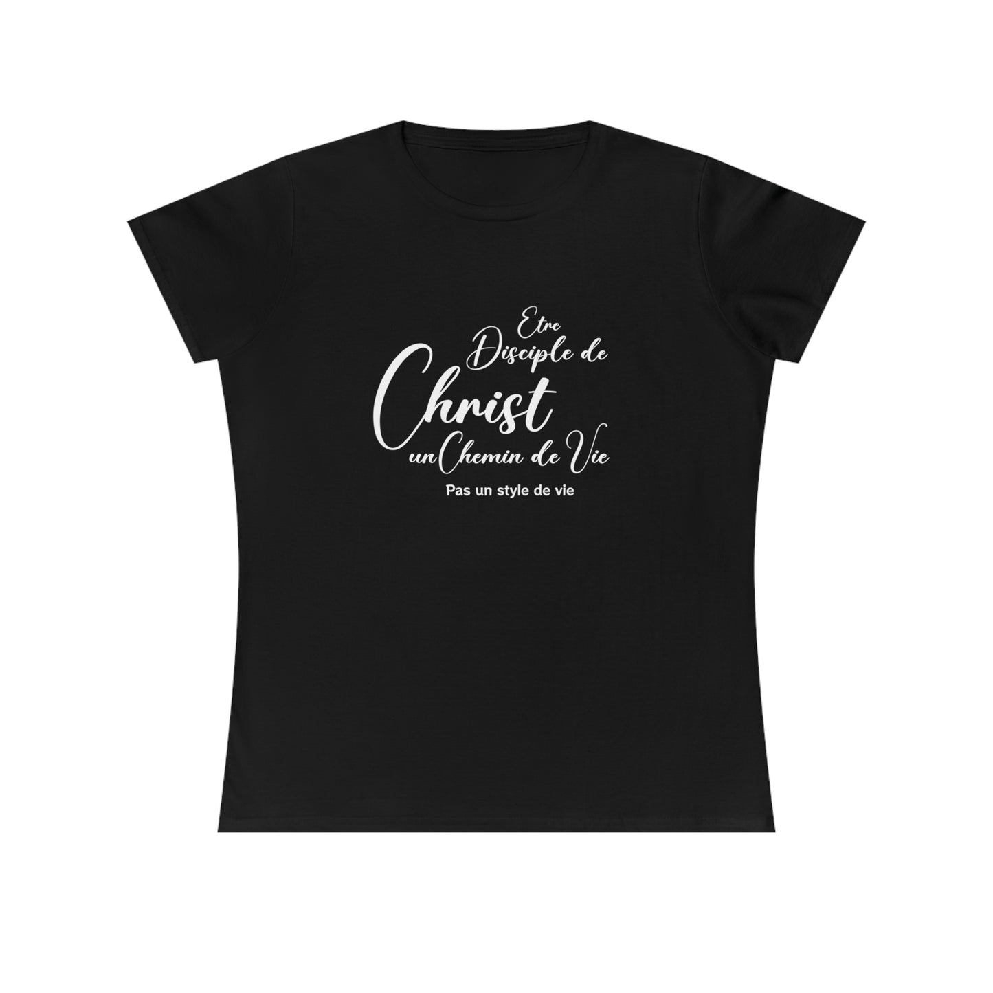 T-SHIRT FEMME SEMI-AJUSTÉ - ÊTRE DISCIPLE DE CHRIST