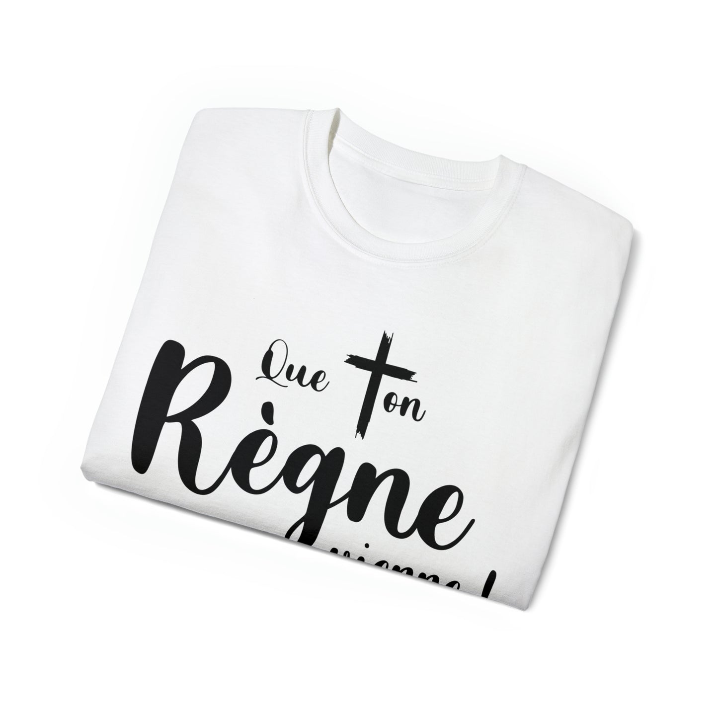 T-SHIRT UNISEXE CLASSIQUE- QUE TON RÈGNE VIENNE !