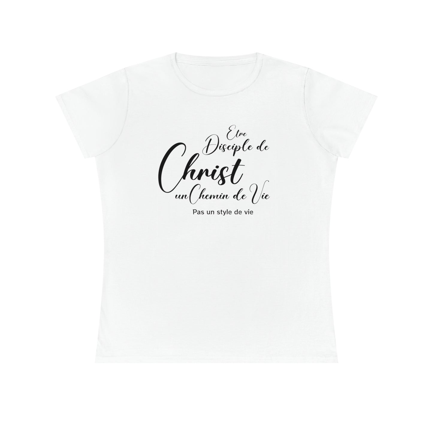 T-SHIRT FEMME SEMI-AJUSTÉ - ÊTRE DISCIPLE DE CHRIST