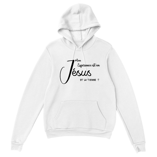 SWEAT A CAPUCHE UNISEXE CLASSQUE - ESPERANCE EN JESUS