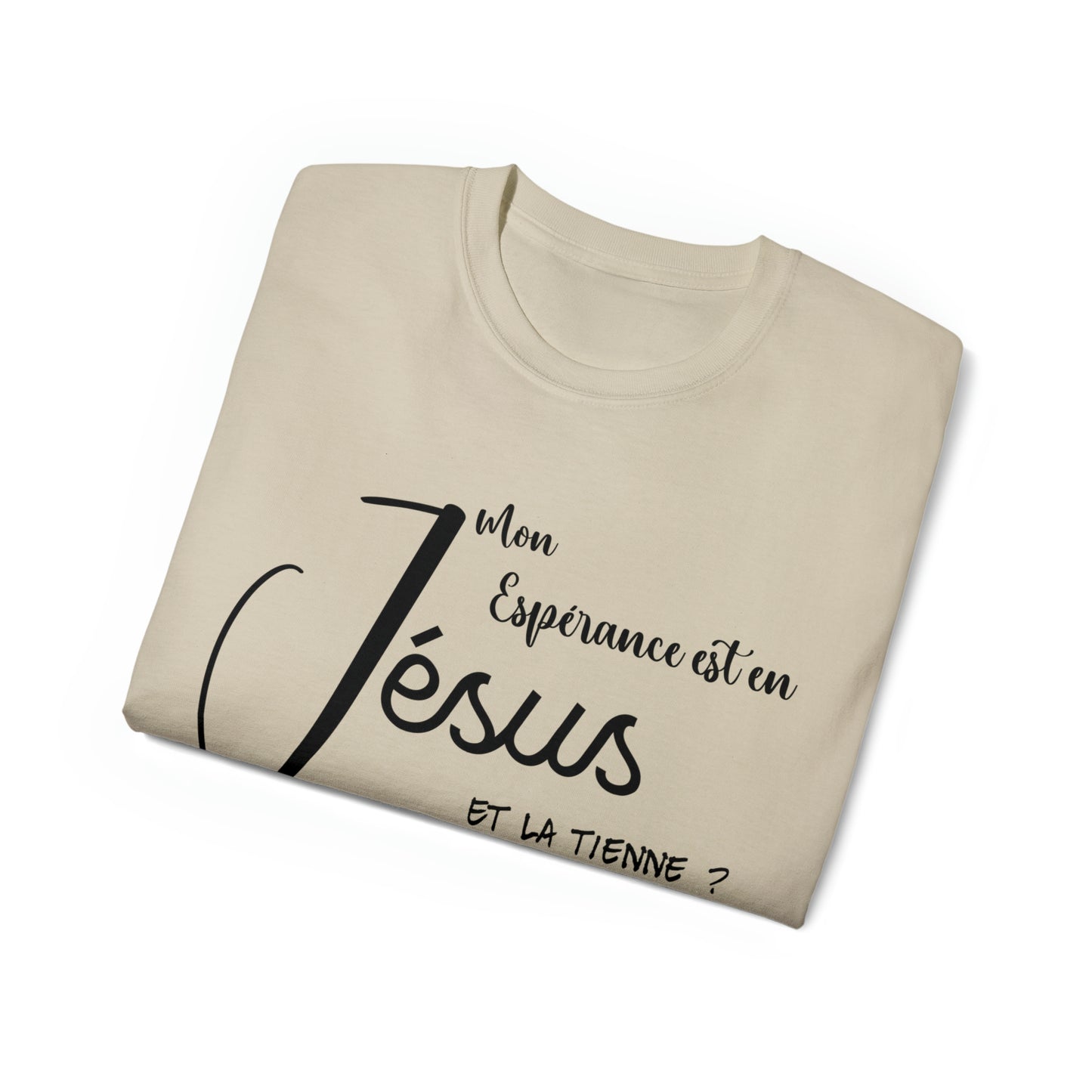 T-SHIRT UNISEXE CLASSIQUE - ESPÉRANCE EN JÉSUS