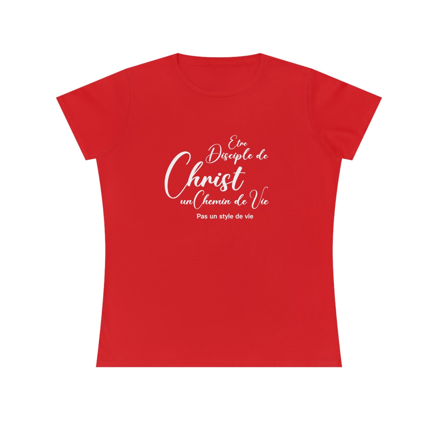 T-SHIRT FEMME SEMI-AJUSTÉ - ÊTRE DISCIPLE DE CHRIST