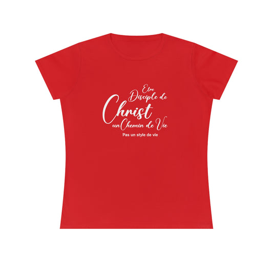 T-SHIRT FEMME SEMI-AJUSTÉ - ÊTRE DISCIPLE DE CHRIST