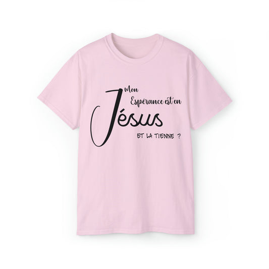 T-SHIRT UNISEXE CLASSIQUE - ESPÉRANCE EN JÉSUS