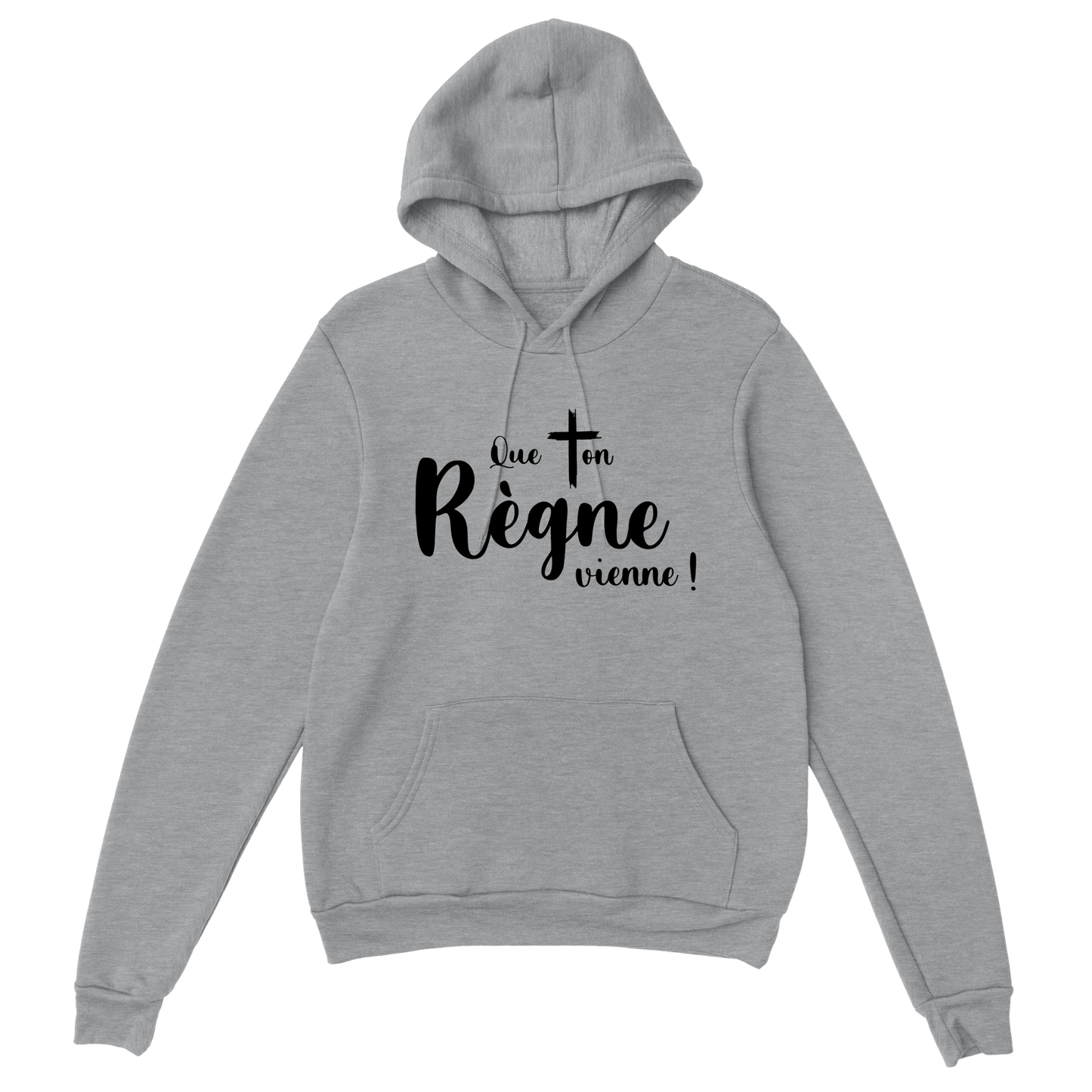 SWEAT A CAPUCHE CLASSIQUE UNISEXE - QUE TON REGNE VIENNE