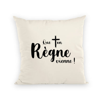 COUSSIN SUPERPREMIUM - QUE TON REGNE VIENNE